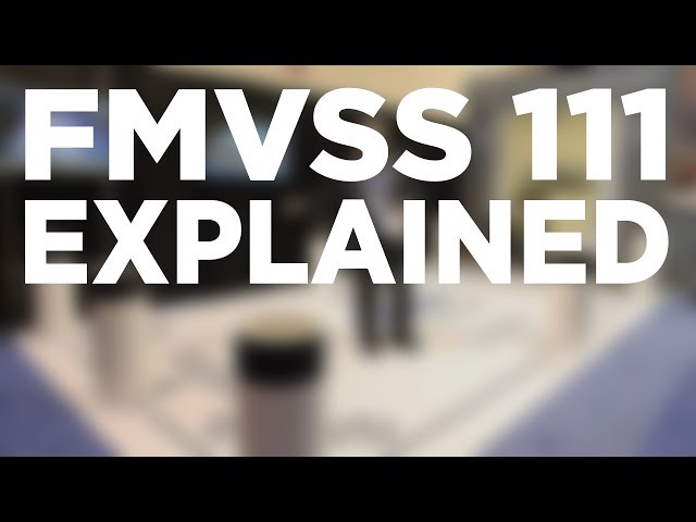 FMVSS 111 Explained with 2018 Updates | NTEA 2018